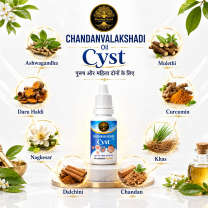 CHANDANVALAKSHADI CYST OIL